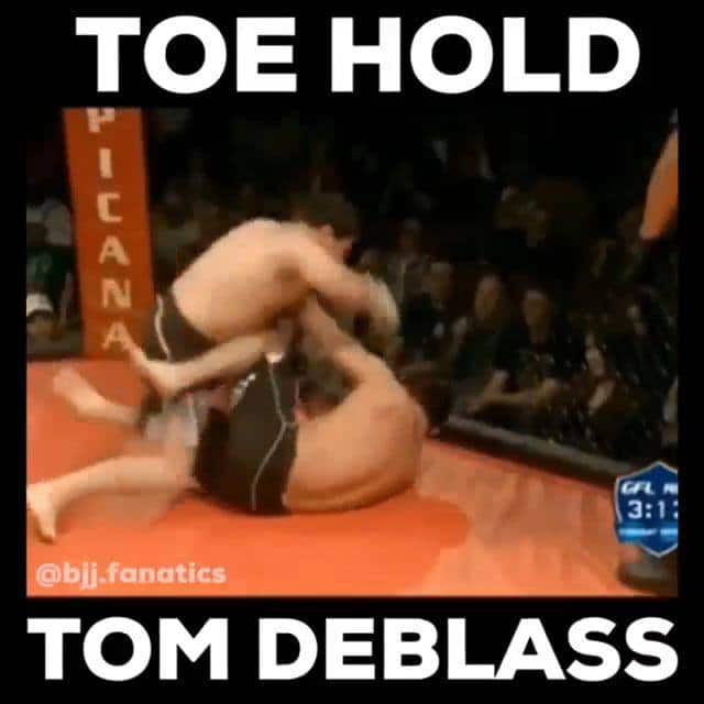 Tom DeBlass - Toe Hold in MMA