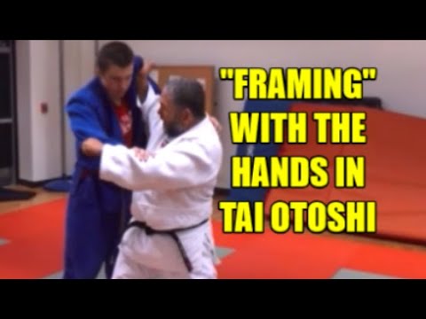 FRAMING WITH THE HANDS IN TAI OTOSHI