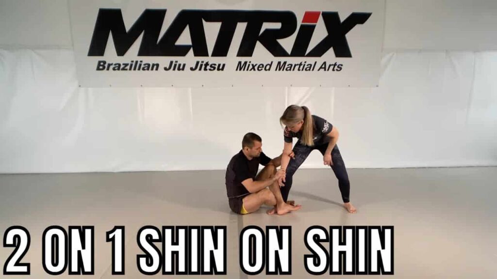 2 on 1 Shin on Shin to Ashi Garami, X Guard, Reverse X Guard and Sweep - Matrix Jiu Jitsu