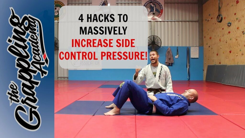 4 Hacks To MASSIVELY Increase Side Control Pressure!