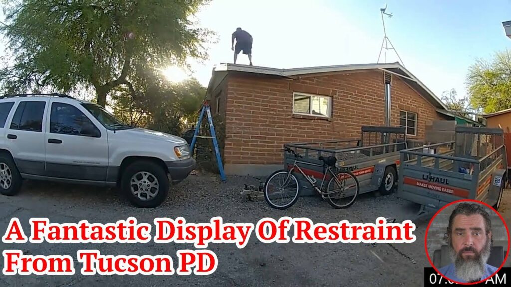 A Fantastic Display Of Restraint From Tucson PD