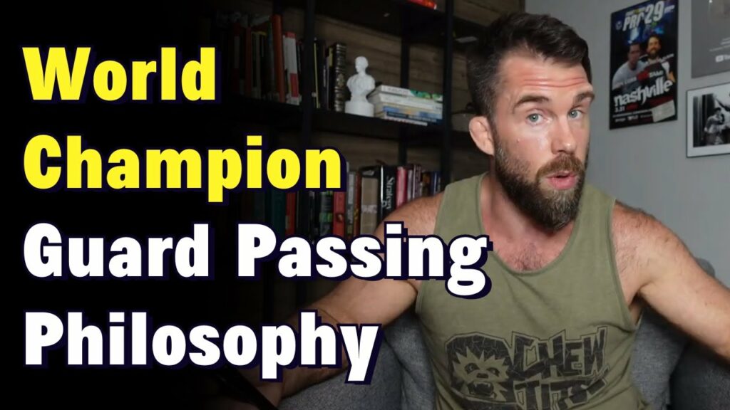 A Powerful Philosophy for Guard Passing in BJJ