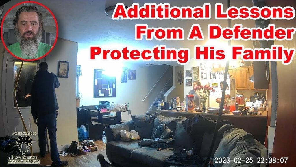 Additional Lessons From A Defender Protecting His Family