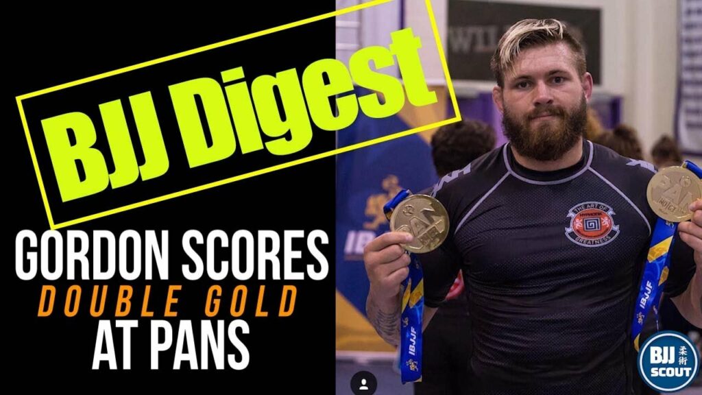 BJJ Digest #61: Gordon wins Pans, DDS Drama, Quintet Lineups Set & more