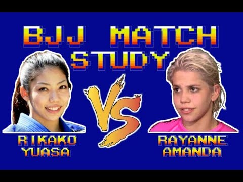 BJJ Match Study: Rikako Yuasa vs Rayanne Amanda