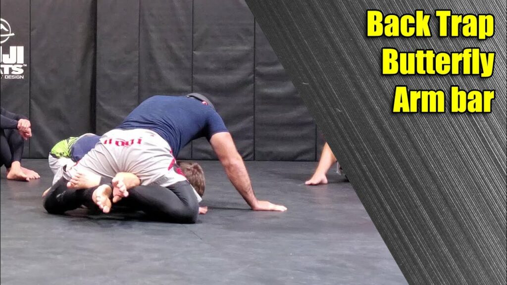 Back Trap to Butterfly Arm Bar