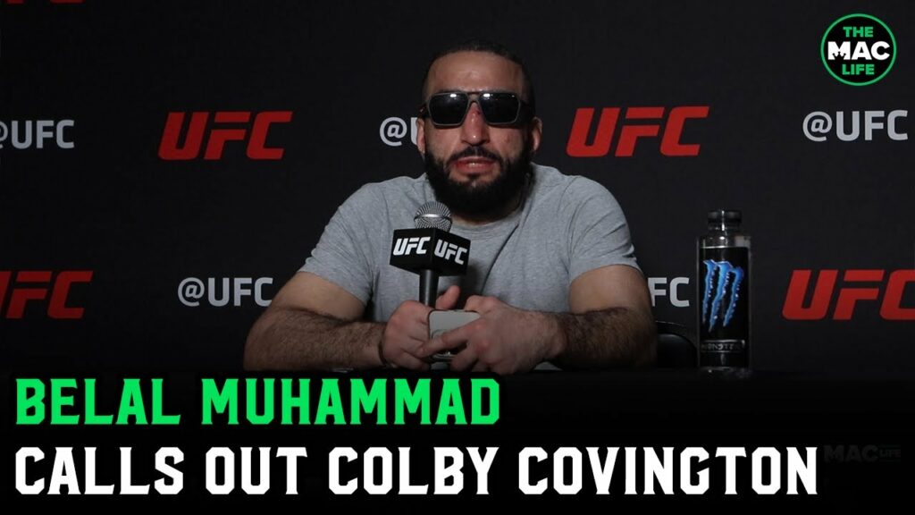 Belal Muhammad calls out Colby Covington: “Colby The Coward Karen”