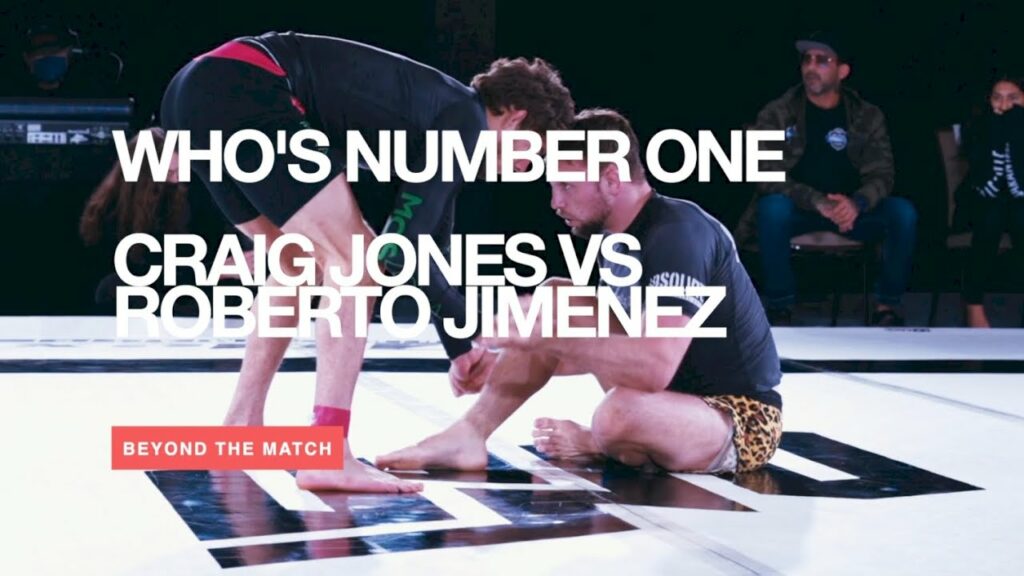 Beyond The Match: Craig Jones vs Roberto Jimenez