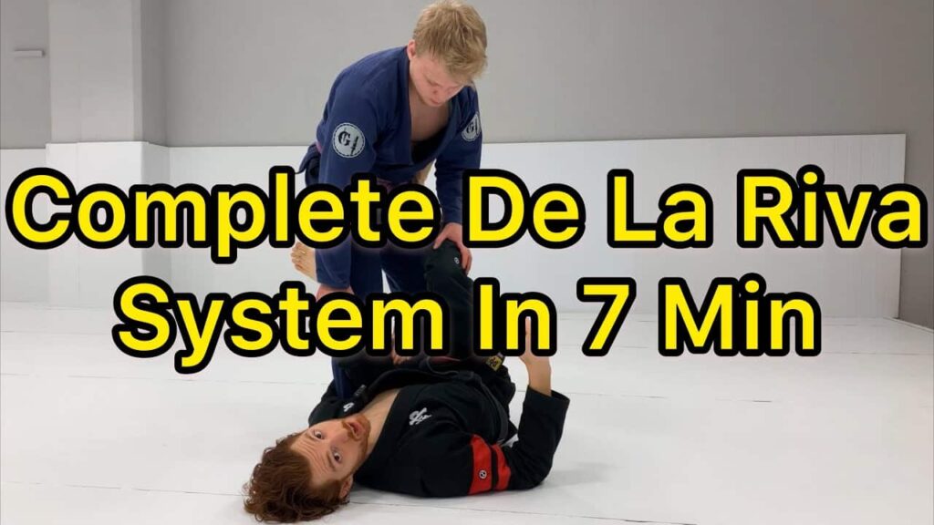 Complete De La Riva System in 7 Min