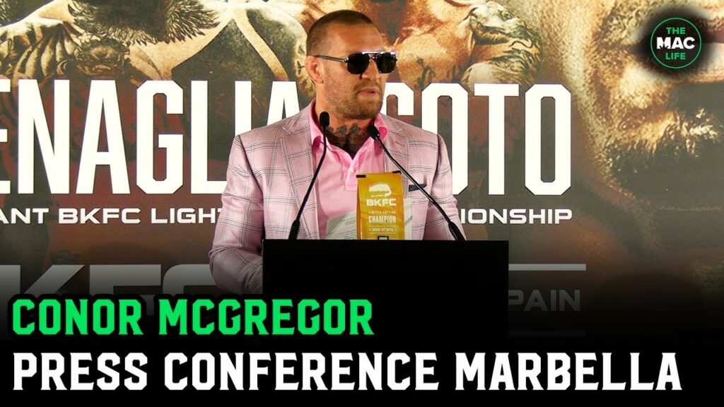 Conor McGregor Press Conference: 'I'm not just watching, I'm a Player-Manager in BKFC'