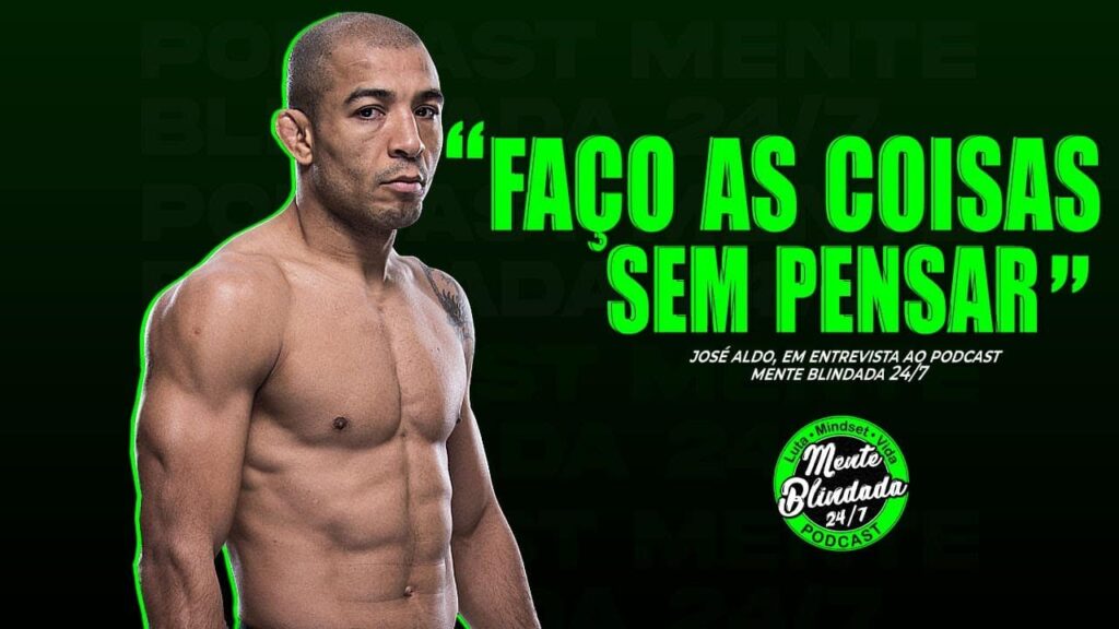 Corte Podcast Mente Blindada 24/7 - Jose Aldo fala sobre medos que tinha no início do Jiu-Jitsu