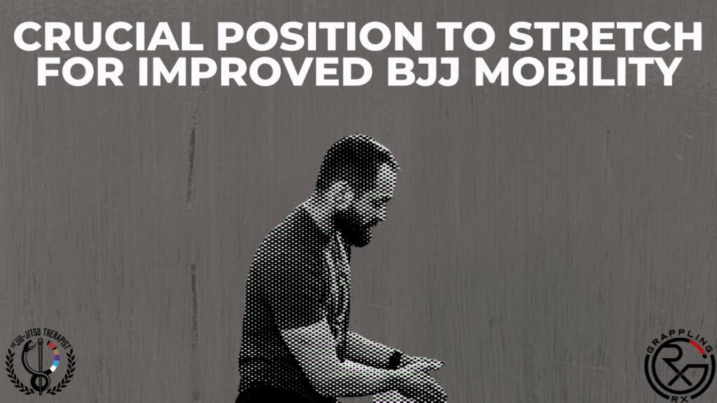 Crucial Position To Stretch for Improved BJJ Mobility