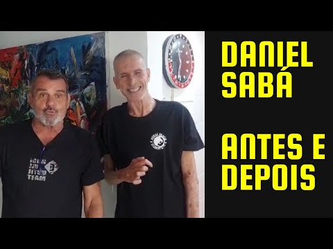 DANIEL SABÁ ANTES E DEPOIS !