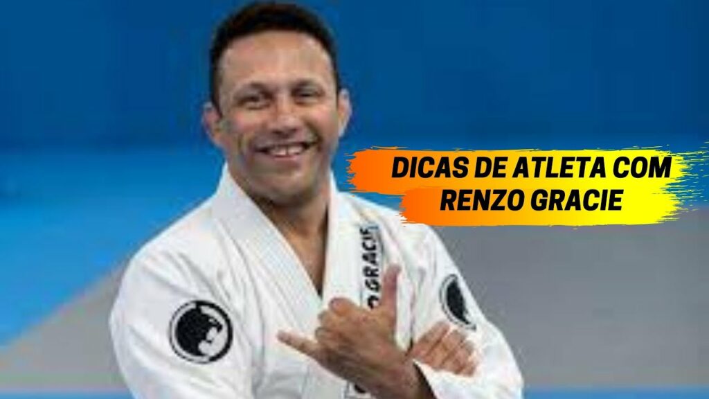 DICAS DE ATLETA COM RENZO GRACIE !