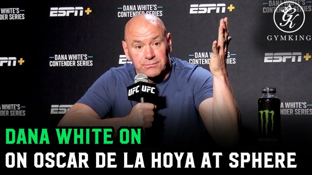 Dana White on Oscar De La Hoya attending Sphere: "He does what’s good for him”