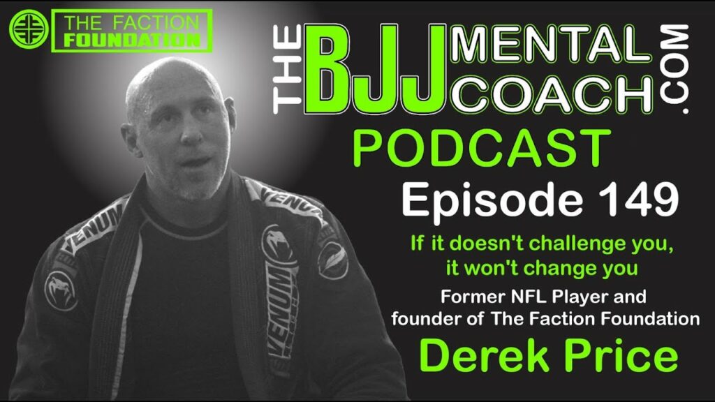 EP 149 - If it doesn't challenge you, it won't change you | Derek Price, Former NFL Player