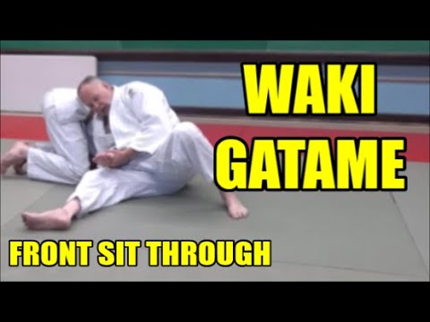 FRONT SIT THROUGH WAKI GATAME