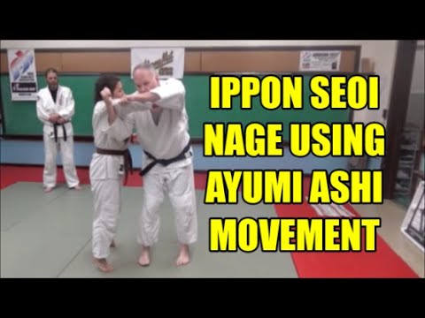 IPPON SEOI NAGE USING AYUMI ASHI MOVEMENT PATTERN