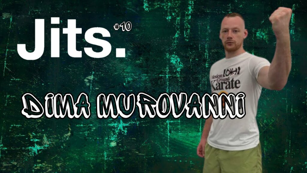 JitsCast #10 - Dima Murovanni