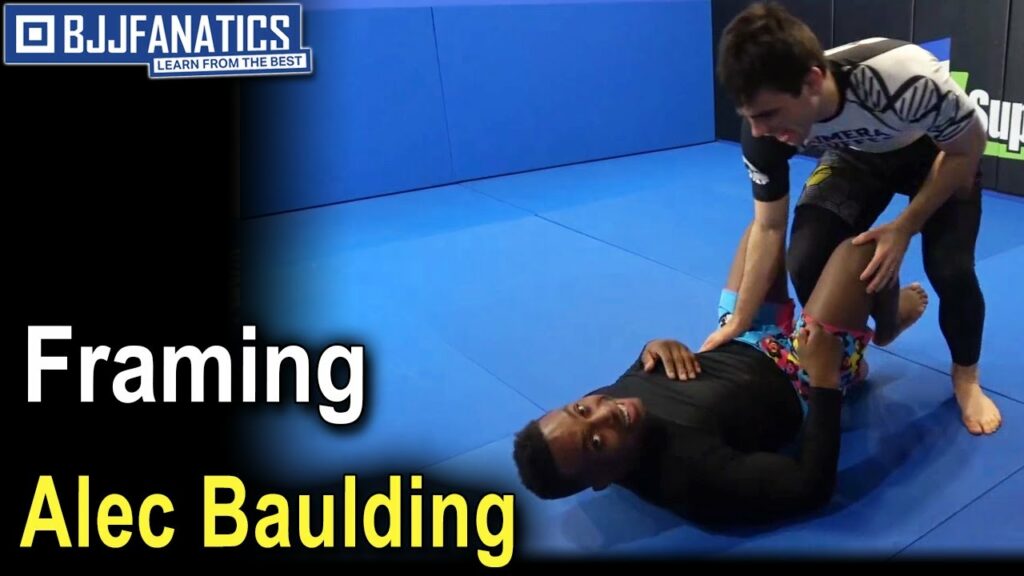 Jiu JItsu Basics - Framing by Alec Baulding