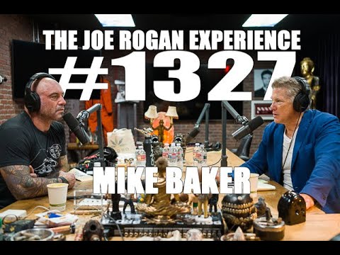 Joe Rogan Experience #1327 - Mike Baker