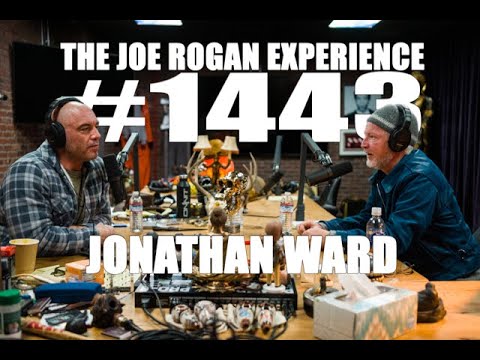 Joe Rogan Experience #1443 - Jonathan Ward