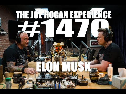 Joe Rogan Experience #1470 - Elon Musk