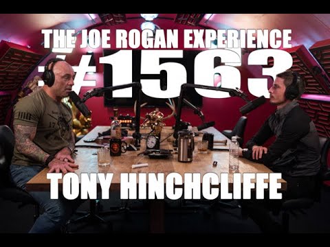 Joe Rogan Experience #1563 - Tony Hinchcliffe