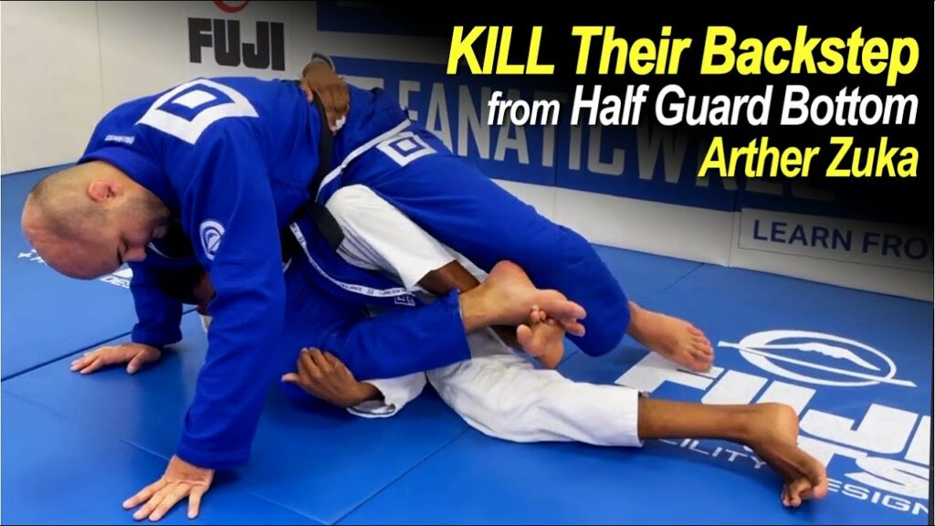 KILL Their Backstep From Half Guard Bottom by  Arther Zuka