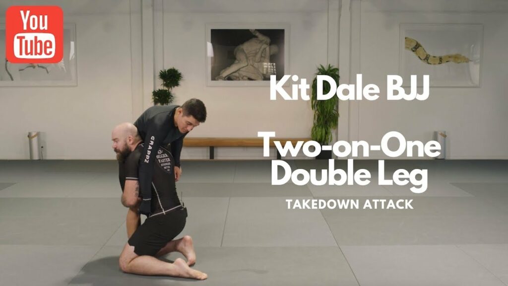 Kit Dale BJJ Takedown Attack Two-on-one Double Leg