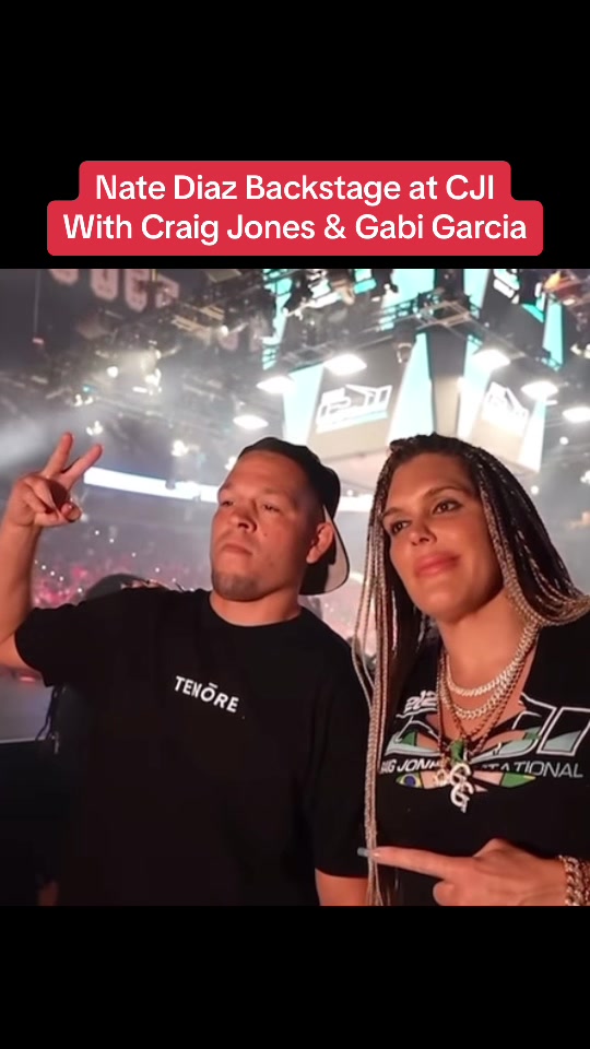 Nate Diaz at the Craig Jones Invitational, backstage with Gabi Garcia and Craig