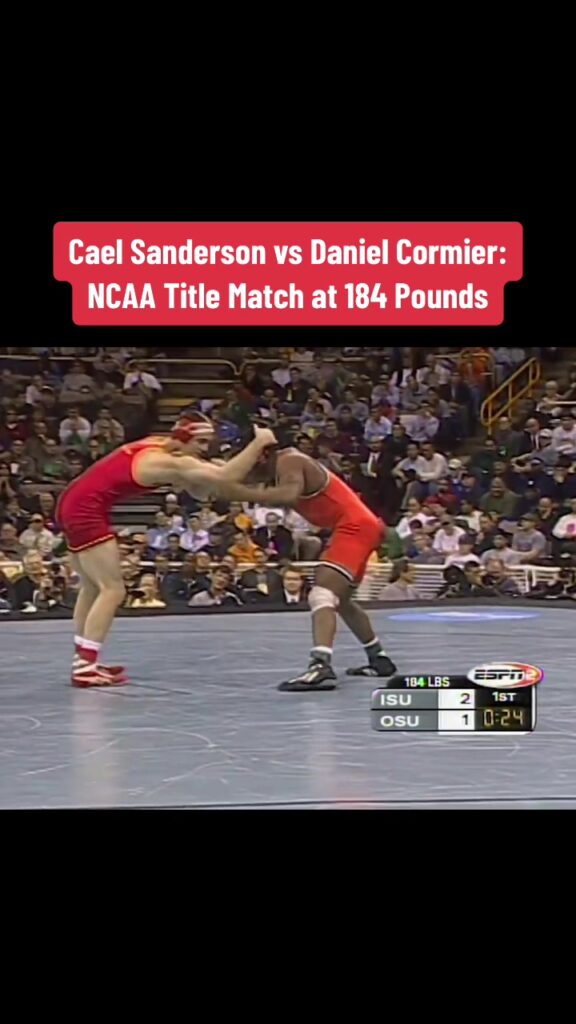 Part 1: Cael Sanderson v. Daniel Cormier: NCAA title match at 184 pounds