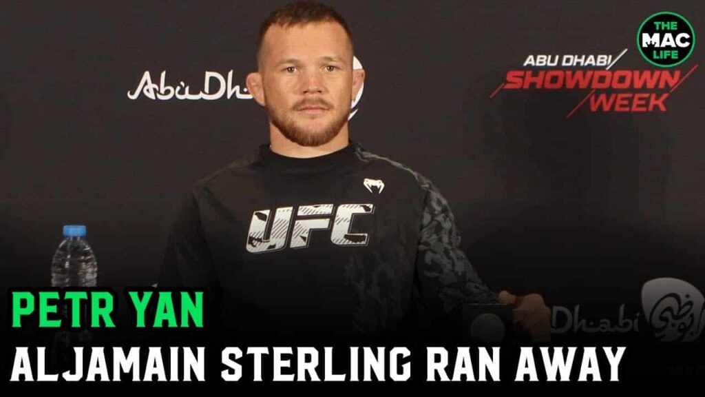 Petr Yan: “Aljamain Sterling ran away, he’s had this injury for like 10 years”