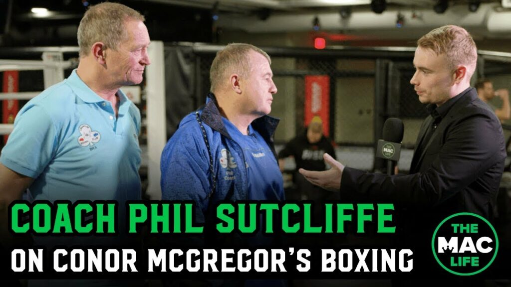 Phil Sutcliffe of Crumlin Boxing Club talks being part of Conor McGregor's UFC 246 preparations