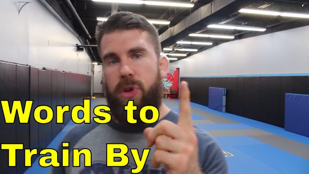 Powerful Words to Train by in BJJ (Everyone's Heard This Before)