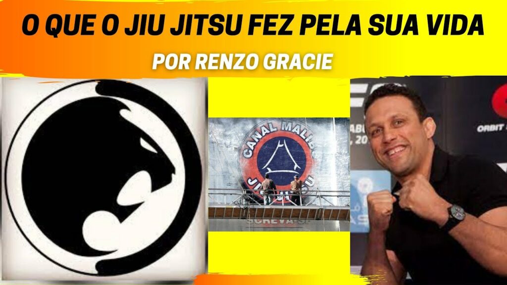 RENZO GRACIE,O QUE O JIU JITSU FEZ NA SUA VIDA ?