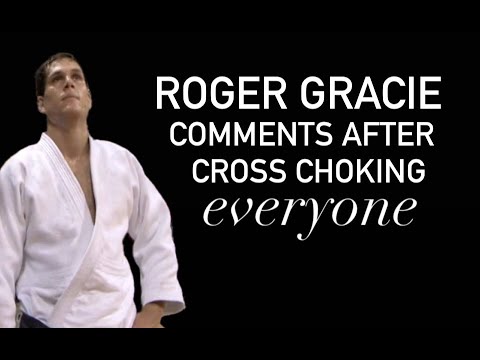 Roger Gracie's Comments After Cross Choking Everyone