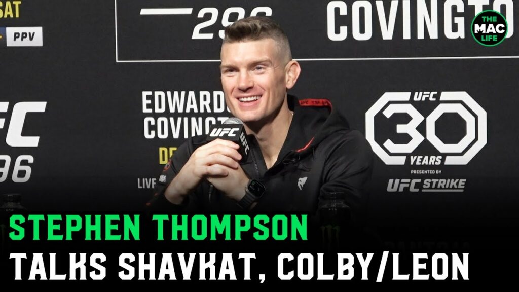 Stephen ‘Wonderboy’ Thompson: ‘If I beat Shavkat, I want Leon Edwards, I want that fight’