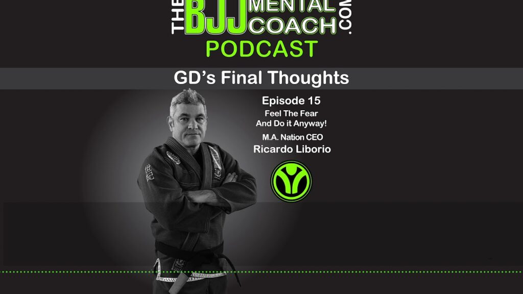 TBJJMC Podcast Episode 14 Final Thoughts: M. A. Nation CEO Ricardo Liborio