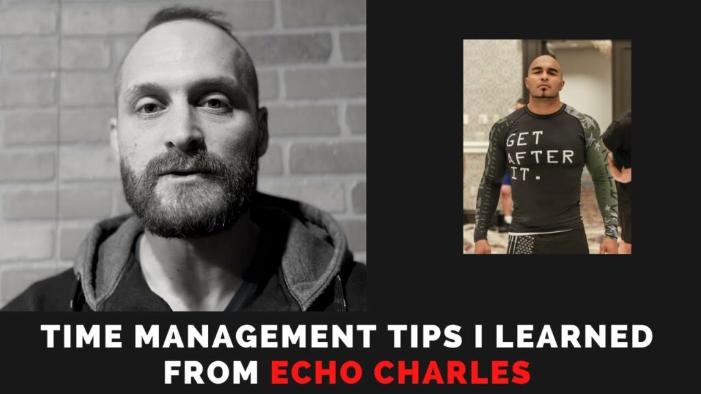 Tips On Time Management I Learned From Echo Charles