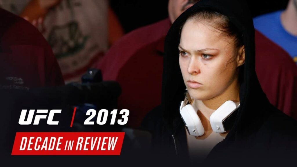 UFC Decade in Review - 2013