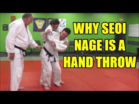 WHY SEOI NAGE IS A HAND THROW